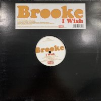 Brooke - I Wish (12'')