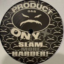 他の写真2: The Product G&B feat. Onyx - Slam More Harder! (12'')