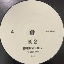 他の写真1: K2 - Everybody (12'')