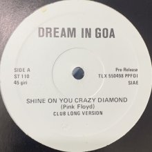 他の写真1: Dream In Goa - Shine On You Crazy Diamond (12'')