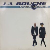 La Bouche - Sweet Dreams (12'')