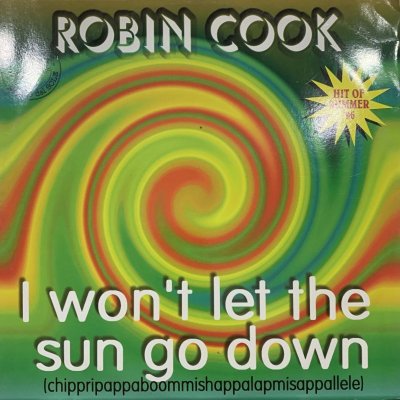 画像1: Robin Cook - I Won't Let The Sun Go Down (12'')