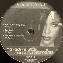 他の写真1: Aaliyah - Re-Edits Classics (inc. Rock The Boat, Back And Forth, Try Again and more) (12'')