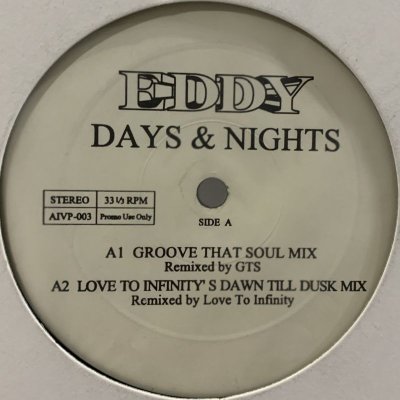 画像1: Eddy - Days & Nights (Love To Infinity Remix) (12'')