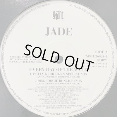 Jade - Every Day Of The Week (Saturday Night Mix) (12'') - FATMAN