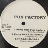 Fun Factory - Sha-La-La-La-La & Solid Base - Sunny Holiday & Laila - Here We Go Again (12'')