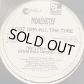 Mokenstef feat. Grand Puba - I Got Him All The Time (He's Mine Remix) (12'') (刻印入り本物Promo !!)