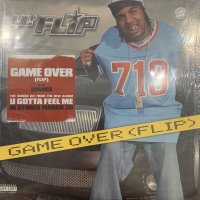 Lil' Flip - Game Over (Flip) (12'')