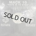 Mack 10 -  Hate In Yo Eyes (12'')