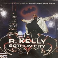 R. Kelly - Gotham City (b/w Thank God It's Friday & Down Low) (12'')