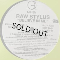 Raw Stylus - Believe In Me (12'')