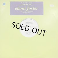 Eboni Foster – Crazy For You (Ultimix) (12'')