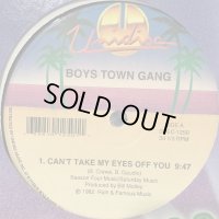 Boys Town Gang - Can't Take My Eye Off You (12'') (正規再発盤)