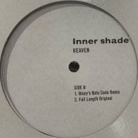 Inner Shade - Heaven (12'') 