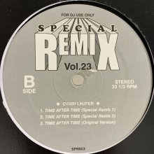 他の写真1: Cyndi Lauper - Hey Now / Time After Time (Special Remix Vol.23) (12'')