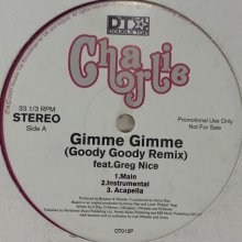 他の写真2: Charlie feat. Greg Nice - Gimme Gimme (12'')