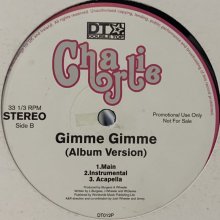 他の写真1: Charlie feat. Greg Nice - Gimme Gimme (12'')