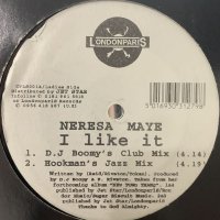 Neresa Maye - I Like It (12'')