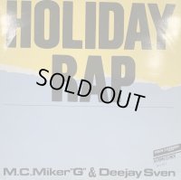 MC Miker G. & DJ Sven - Holiday Rap (12'')