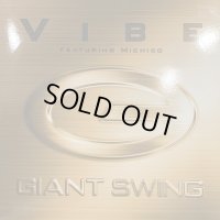 Giant Swing feat. Michico - Vibe (12'')