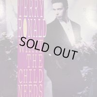 Terry Ronald - What The Child Needs (12'')