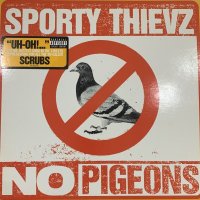 Sporty Thievz - No Pigeons (12'')