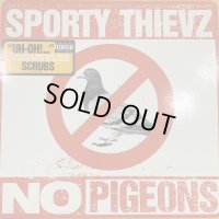 Sporty Thievz - No Pigeons (12'')
