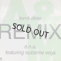 D.N.A. feat. Suzanne Vega - Tom's Diner (Remix) (12'')