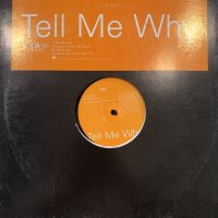 Spice Girls - Tell Me Why (12'')