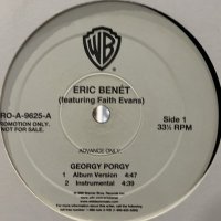 Eric Benet feat. Faith Evans - Georgy Porgy (12'')