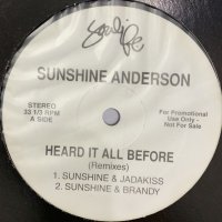 Sunshine Anderson feat. Jadakiss - Heard It All Before (Remix) (12'')