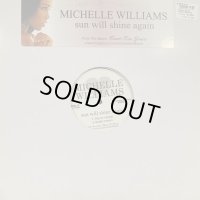 Michelle Williams - Sun Will Shine Again (12'')