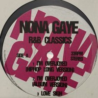Nona Gaye - R&B Classics (inc. I'm Overjoyed, Love Sign and more) (12'')