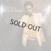 Eric Benet - Spiritual Thang (12'')