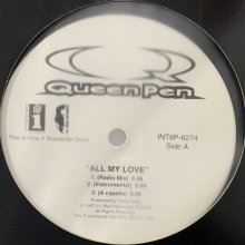 他の写真1: Queen Pen - All My Love (b/w Party Ain't A Party) (12'') (ピンピン！)