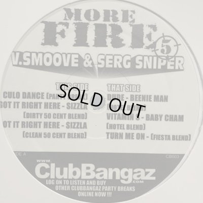 画像1: V. Smoove & Serg Sniper - More Fire 5 (inc. Culo Dance) (12'')