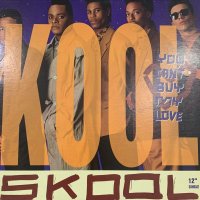 Kool Skool - You Can't Buy My Love (12'')