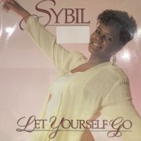 Sybil – Let Yourself Go (inc. Don't Make Me Over Daytime Mix & Nighttime Mix) (LP) (新品未開封!!)