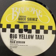 他の写真1: Brooke feat Buck Shinez - Big Yellow Taxi (12'')