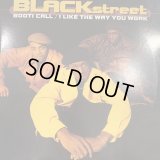 Blackstreet - Booti Call (b/w I Like The Way You Work) (12'')