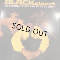 Blackstreet - Booti Call (b/w I Like The Way You Work) (12'')