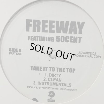 画像1: Freeway feat. 50 Cent - Take It To The Top (12'')