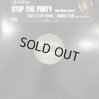 Busta Rhymes - Stop The Party (b/w Dinner Time) (12'')