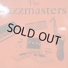 The Jazzmasters - The Jazzmasters (inc, Really Miss Your Love and