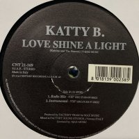 Katty B. - Love Shine A Light (12'')