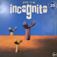 Incognito - Givin' It Up (12'') 