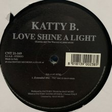 他の写真1: Katty B. - Love Shine A Light (12'')