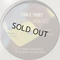 Take That - Back For Good (Special Remix) (a/w Sunday To Saturday) (12'')