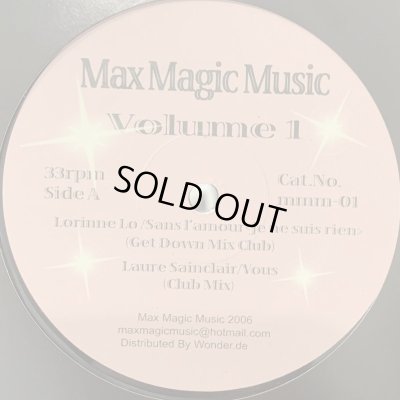 画像1: V.A. - Max Magic Music Vol.1 (inc. Lorinne Lo - Sans L'Amour, Laure Sainclair - Vous etc...) (12'') (ピンピン！！)
