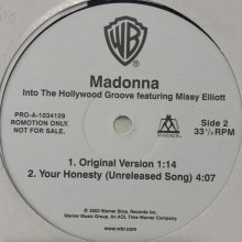 他の写真1: Madonna feat. Missy Elliott - Into The Hollywood Groove (12'')